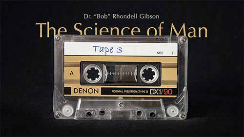 Rhondell's Science of Man No. 3 - Fourth Way School