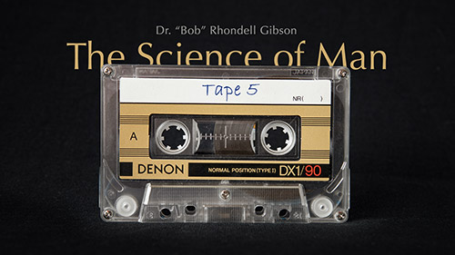 Rhondell's Science of Man No. 5 - Fourth Way School